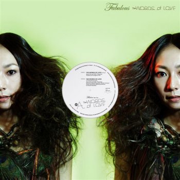 Fabulous The Words of Love (Makoto Human Elements Remix)