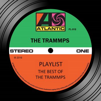 The Trammps That's Where The Happy People Go - Single Edit