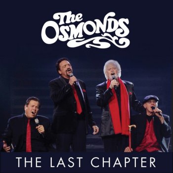 The Osmonds The Last Chapter
