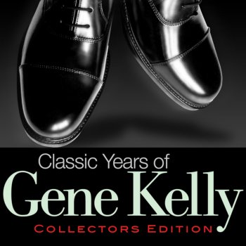 Gene Kelly Almost Like Being In Love