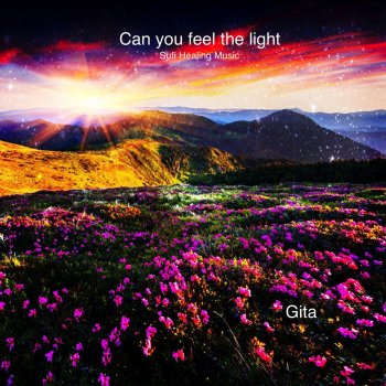 Gita Can You Feel the Light