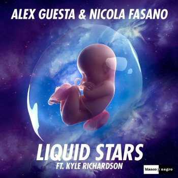 Alex Guesta, Nicola Fasano & Kyle Richardson Liquid Stars