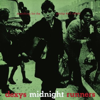 Dexys Midnight Runners Burn It Down (Remastered)