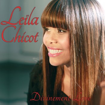 Leila Chicot feat. Tanya St-Val Manman