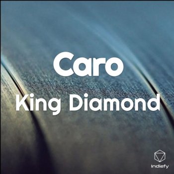 King Diamond Caro