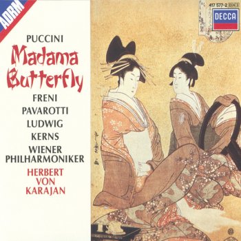 Giacomo Puccini, Mirella Freni, Wiener Philharmoniker & Herbert von Karajan Madama Butterfly / Act 1: Ieri son salita tutta sola in segreto alla Missione