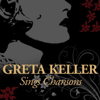 Greta Keller Schütt' Die Sorgen In Ein Gläschen Wein