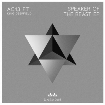 AC13 feat. King DeepField Speaker of the Beast