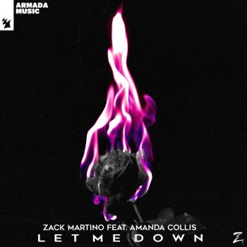 Zack Martino feat. Amanda Collis Let Me Down