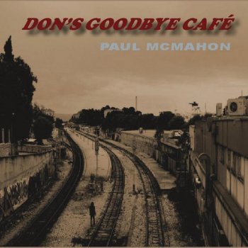 Paul McMahon The Vagabond's Song