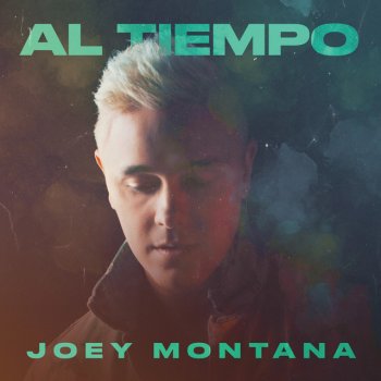 Joey Montana Al Tiempo