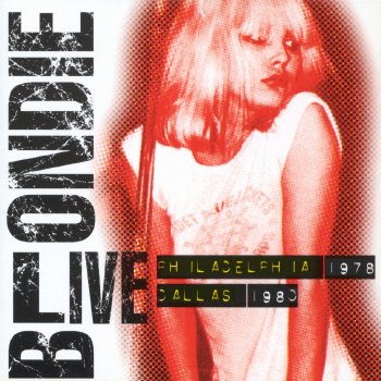 Blondie Sunday Girl - Live