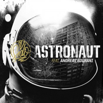 Sido feat. Andreas Bourani Astronaut