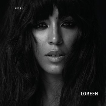 Loreen Heal (feat. Blanks)