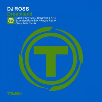 DJ Ross Dreamland (Rocco Remix)