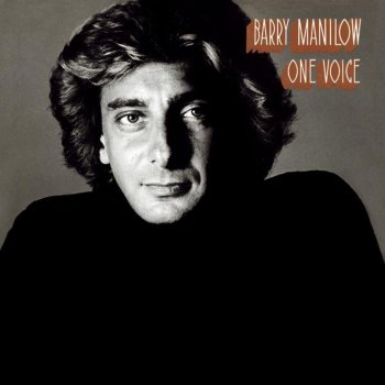 Barry Manilow I Don't Want to Walk Without You