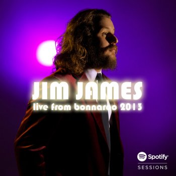 Jim James State Of The Art (A.E.I.O.U.) - Live From Bonnaroo/2013