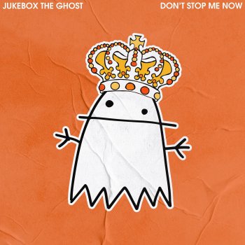 Jukebox the Ghost Don't Stop Me Now