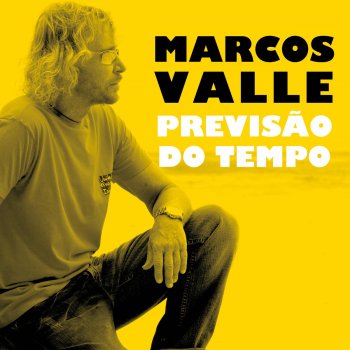 Marcos Valle Previsao do Tempo (Remastered)