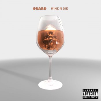Guard Wine N Die