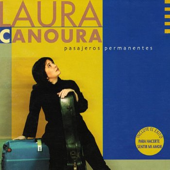 Laura Canoura Para hacerte sentir mi amor