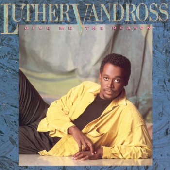 Luther Vandross I Really Didn't Mean It