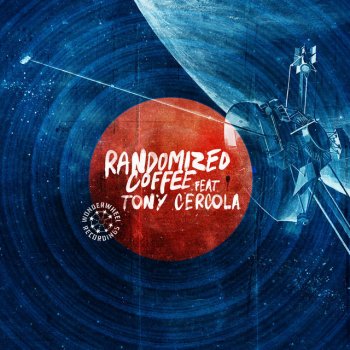 Randomized Coffee feat. Tony Cercola Mercato Burruchaga (Radio Edit)
