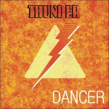 Thunder Dancer (Dance Radio Mix)