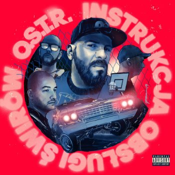 O.S.T.R. feat. Cadillac Dale Eden