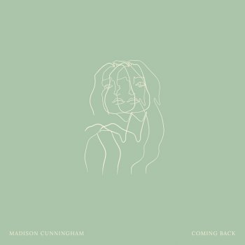 Madison Cunningham Coming Back