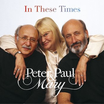 Peter, Paul and Mary Don't Laugh At Me