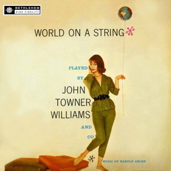 John Williams Cotton Club Parade: I've Got the World on a String