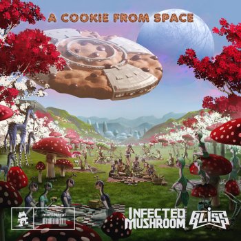 Infected Mushroom feat. Bliss A Cookie from Space