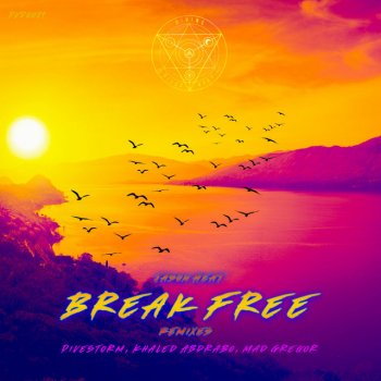 Jason Heat feat. Blandine & Khaled Abdrabo Break Free - Khaled Abdrabo Remix