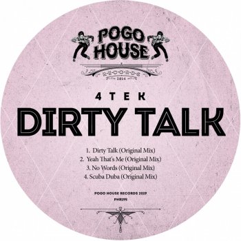 4Tek Dirty Talk
