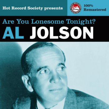 Al Jolson Let Me Sing and I'll Be Happy