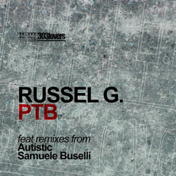 Russell G PTB (Autistic Remix)