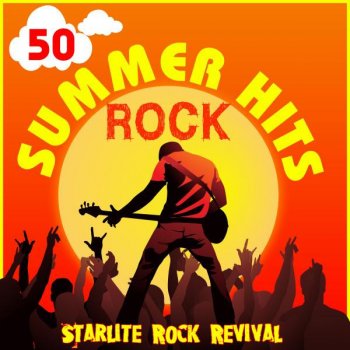 Starlite Rock Revival The Boys Are Back in Town