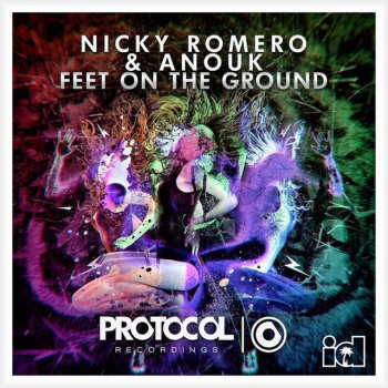 Nicky Romero feat. Anouk Feet On The Ground - Extended Version