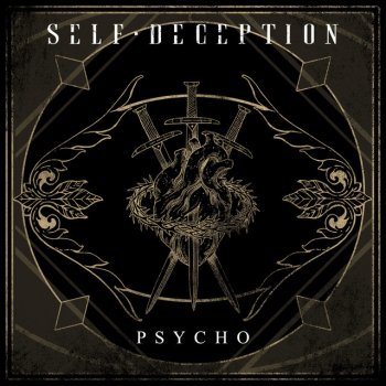 Self Deception PSYCHO