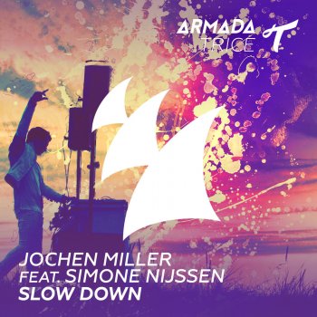 Jochen Miller feat. Simone Nijssen Slow Down