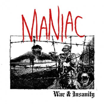 Maniac War & Insanity