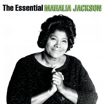 Mahalia Jackson The Treasure of Love