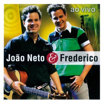 João Neto & Frederico Só de Você (Ao Vivo)