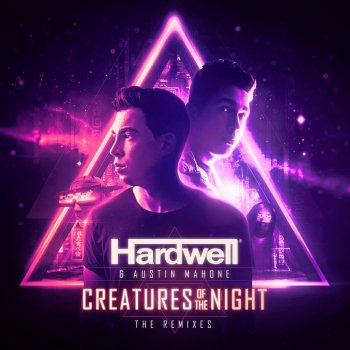 Hardwell feat. Austin Mahone Creatures of the Night (Luca Testa Remix)