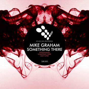 Mike Graham Something There - Original Mix