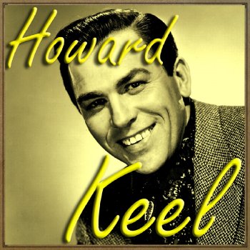 Howard Keel My Defenses Are Down (From "Annie Get Your Gun")
