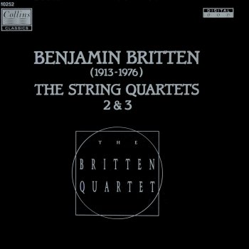 Benjamin Britten feat. Britten Quartet String Quartet No. 3, Op.94: V. Recitative And Passacaglia "La Serenissima"