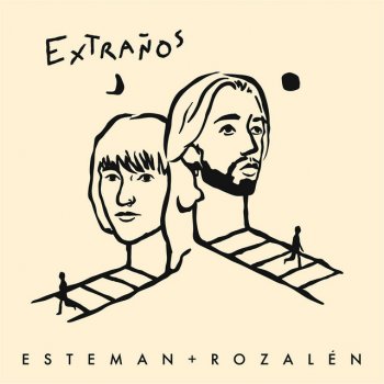 Esteman feat. Rozalén Extraños