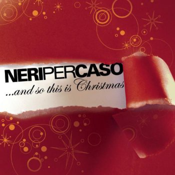 Neri per Caso We Wish You a Merry Christmas